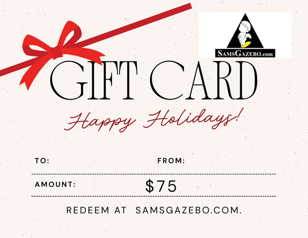 SamsGazebo.com Digital Gift Cards - SamsGazebos Handcrafted Garden Structures
